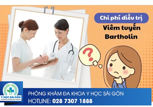 Chi phí điều trị viêm tuyến bartholin bao nhiêu? Có đắt không?