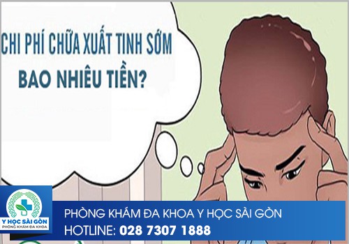 [Tư vấn] Khám Chữa Xuất Tinh Sớm Hết Bao Nhiêu Tiền?