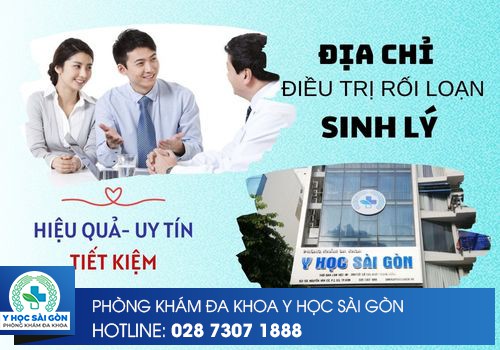 phòng khám Y Học Sài Gòn điều trị rối loạn sinh lý