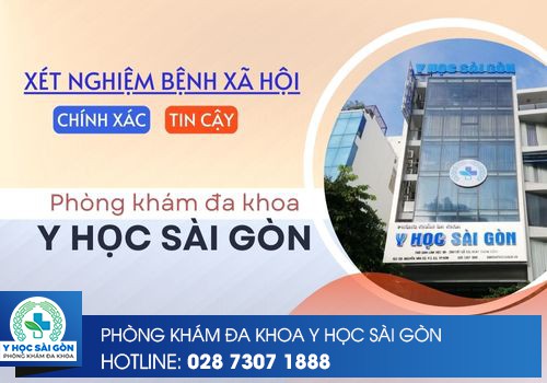 xét nghiệm bệnh xã hội tại đa khoa Y Học Sài Gòn